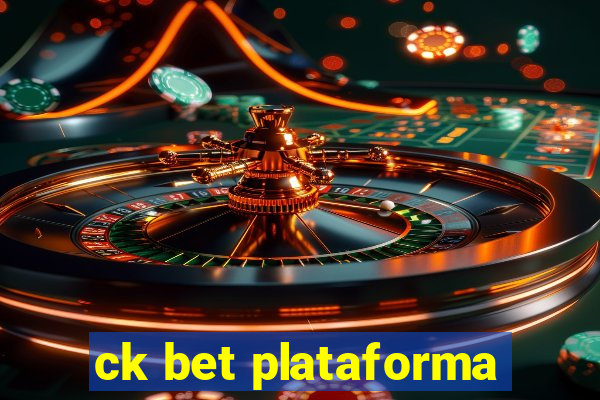 ck bet plataforma